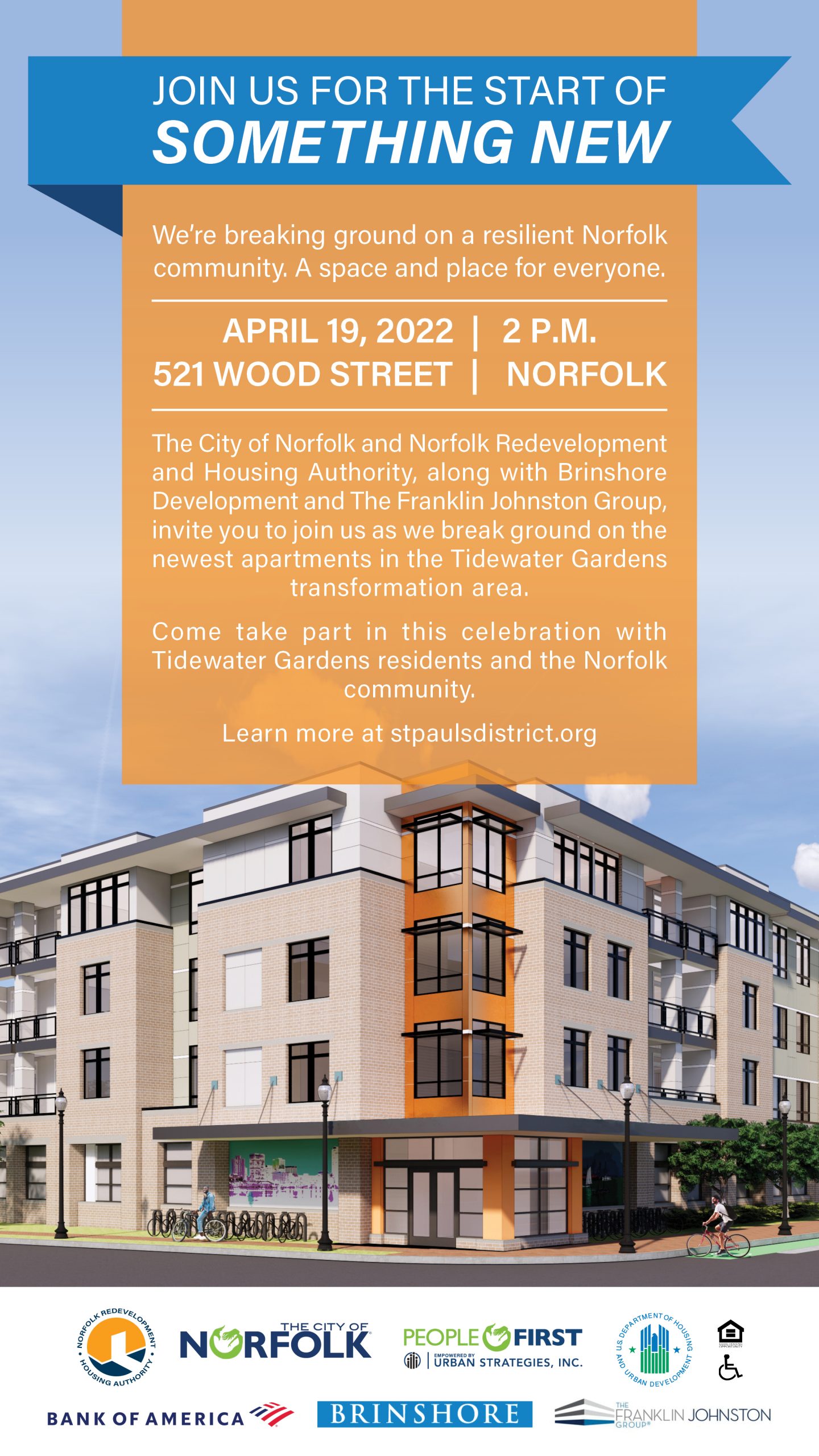 Join us for the start of something new. We're breaking ground on a resilient Norfolk community that will be a space and place for everyone. Image of a new mixed-income, multi-story apartment building in the center of a vibrant community.